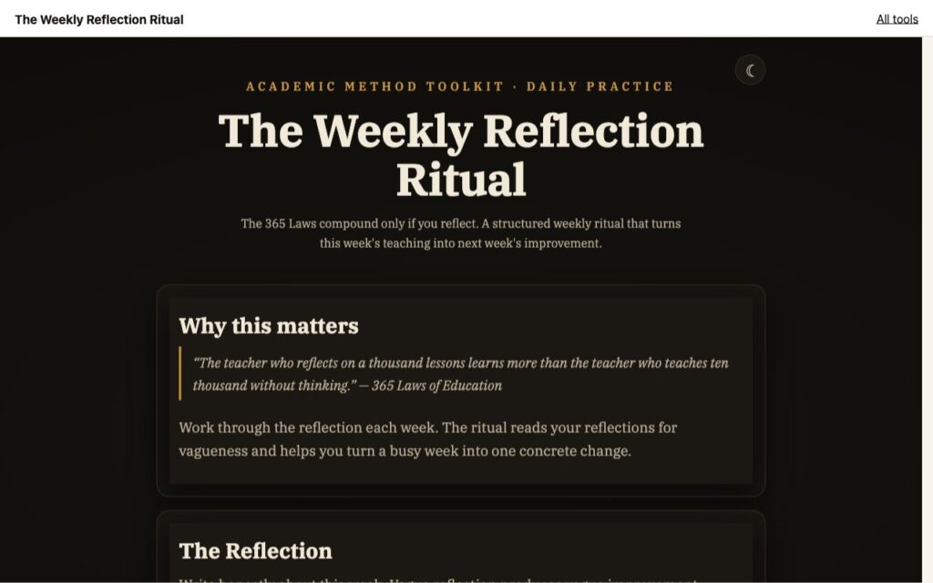 The Weekly Reflection Ritual: the tool as it opens